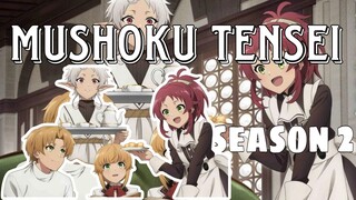 SPOILER ALERT! MUSHOKU TENSEI SEASON 2