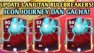 BAHAS UPDATE LANJUTAN CARD EVENT RULEBREAKERS! UPDATE ICON JOURNEY ZIDANE & GACHA FC MOBILE YUAHPLAY