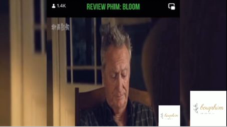 Tóm tắt phim: Bloom #reviewphimhay