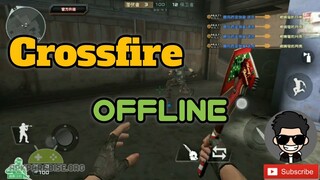 Crossfire para sa ating Android || Offline hindi na kailangan ng Internet