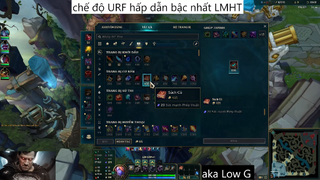 chế độ URF hấp dẫn bậc nhất LMHT #42