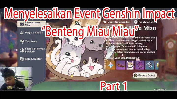 Menyelesaikan Event Genshin Impact "Benteng Miau Miau" Part 1