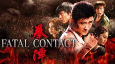 🇭🇰  黑拳  Fatal Contact  (2006)