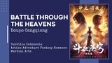 Battle Through the Heavens Season Special 2 Eps 1-3 Subtitle Indonesia