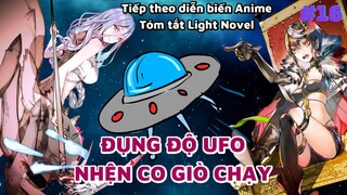 Đụng độ UFO nhện béo co giò bỏ chạy - Tóm tắt LN Tôi là nhện đấy có sao không? #16