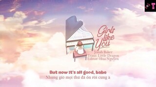 MỘT BÀI HÁT NHẸ NHÀNG -  [Lyrics + Vietsub] Girls Like You - Maroon 5 ft. Cardi B #MUSIC ♫