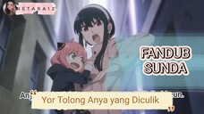 [FANDUB SUNDA] Yor Tolong Anya yang Diculik | OSHI NO KO