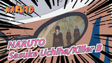 [NARUTO] Taijutsu Cut| Sasuke Uchiha VS Killer B (Original Version)