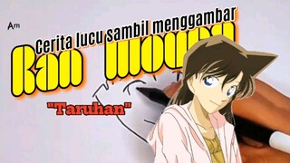 "Taruhan". Cerita lucu sambil menggambar (Ran Mouri).