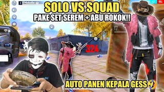 SOLO SQUAD PAKE ABU ROKOK BIKIN AIM SEMAKIN NGERI GESS🤣😂