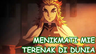 Rakusnya Pilar Api! Gak cukup satu, nambah Mie ayam lagi!