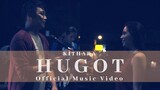 Kithara | Hugot (Official Music Video)