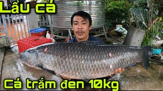 Lẩu Cá Trăm Đen 10kg Ẩm Thực Bên Hồ Cùng Fan Cứng Của Săn Bắt Ẩm Thực Vùng Cao