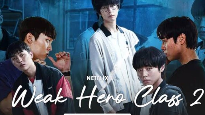 Weak Hero Class S2 eps 5 sub indo