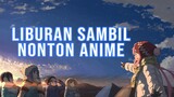 7 Rekomendasi Anime Santai Cocok untuk Menemani Liburan versi Void Nime [Part 1]