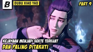 PUNCAK KEJAYAAN MENJADI SEKTE TERKUAT DAN PALING DITAKUTI | ALUR FILM DU BU XIAO YAO