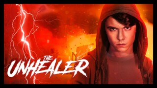 The Unhealer