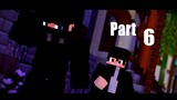 [ Minecraft Animation story boy love ] Part 6