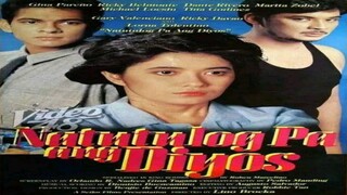 LORNA TOLENTINO & GARY VALENCIANO | NATUTULOG PA ANG DIYOS (1988) FULL MOVIE