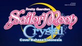 (Sailor Moon Crystal Opening 1) Moon Pride - Momoiro Clover Z | Cover Bahasa Indonesia