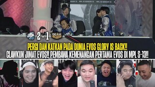 KATAKAN PADA DUNIA EVOS GLORY IS BACK!! REAKSI STREAMER EVOS GLORY 2-1 DEWA UNITED MPL ID S13!!