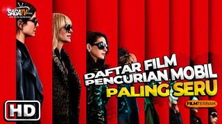 Daftar Film Tentang Pencurian Mobil Yang Paling Menegangkan - FILM TERBAIK