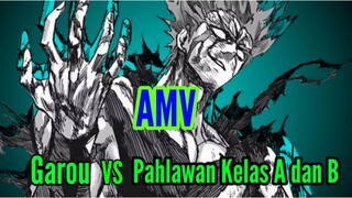 Garou VS Asosiasi Pahlawan | AMV