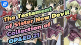 The Testament of Sister New Devil|Collection of OP&ED 21_2