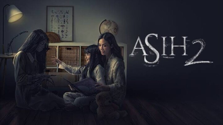 ASIH 2 (2020) Film Horor Indonesia