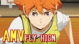 [ AMV ] Haikyuu! / FLY HIGH
