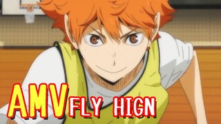 [ AMV ] Haikyuu! / FLY HIGH