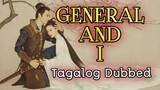 General And I Ep 62 Finale Tagalog Dubbed