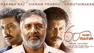 60 Vayadu Maaniram (2018) Tamil Proper WEB-HD - 1080p - AVC - DD5.1