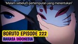 BORUTO EPISODE 222 BAHASA INDONESIA FULL