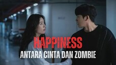 HAPPINESS FULL SEASON - PENGANTIN BARU MELAWAN WABAH ZOMBIE