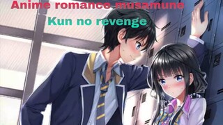 sinopsis anime Masamunekun no revenge, school ,romance