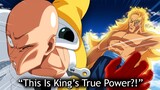 Saitama Can't Beat King's True Power in One Punch Man!