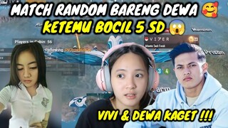 VIVI & DEWANGGA KAGET MELIHAT BOCIL 5 SD || MATCH RANDOM