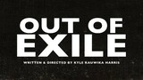 Out of exile.HD Suspense/Action/Thriller.