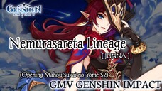 GMV Genshin Impact || Nemurasareta Lineage_JUNNA || Op Mahoutsukai no Yome