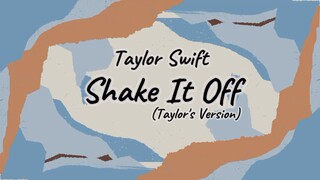 Taylor Swift - Shake It Off(Taylor's Version) [Lyric]