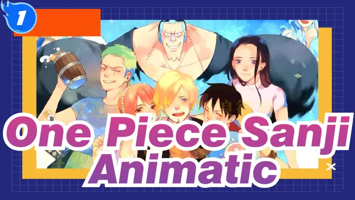 One Piece Sanji Animatic_1