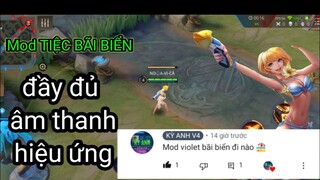 Mod skin violet tiệc bãi biển full âm thanh hiệu ứng icon