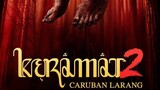 Keramat 2 Caruban Larang HD Quality