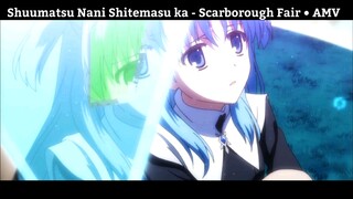 Shuumatsu Nani Shitemasu ka -  AMV Hay Nhất