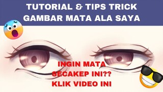 TUTORIAL & TIPS N TRICK GAMBAR MATA ALA SAYA?! INGIN MATA SECAKEP THUMNAIL?! KLIK VIDEO INI