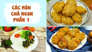 Học Cách Làm Các Món CHẢ Đốn Tim Cả Nhà - Phần 1