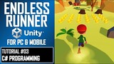 HOW TO MAKE A 3D ENDLESS RUNNER IN UNITY FOR PC & MOBILE - TUTORIAL #03 - C# CODING MOVEMENT
