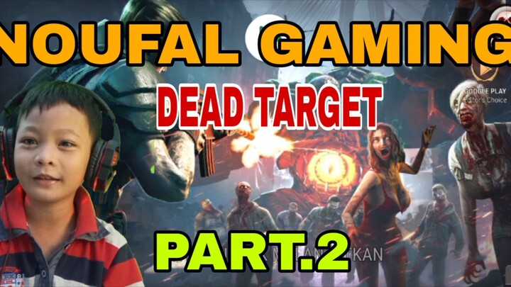 main game dead target tembak zombie part.2