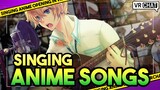 SINGING Anime Songs On VRCHAT - Japanese Edition